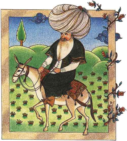 Nasrudin - mythical wise fool of Sufi stories